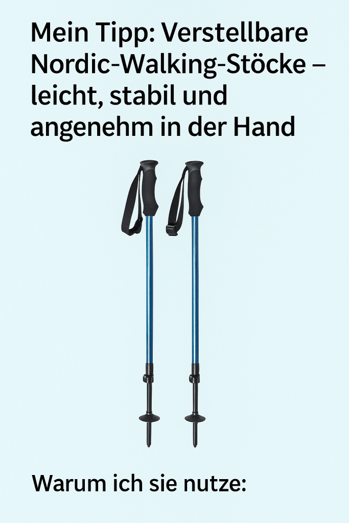 „Verstellbare Nordic-Walking-Stöcke – leicht, ergonomisch und ideal für Einsteiger ab 50 auf Asphalt und Waldwegen“